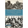 Legends, Lore and True Tales of Utah