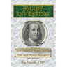 Smart Investing: (B/W Ed.) How to Invest Money and be Your own Money Manager!