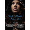 Secrets, Adventures, Fear & Love: Book Two