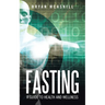 Fasting: A Guide to Health and Wellness