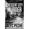 Crescent City Murder