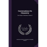 Conversations On Chemistry: First Steps in Chemistry, Volume 2