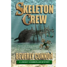 Skeleton Crew: Lindsay Chamberlain Mystery #4