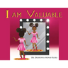 I AM Valuable