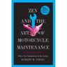 Zen and the Art of Motorcycle Maintenance: An Inquiry Into Values