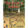 The Road to Atlanta: Regimental Wargame Scenarios for the Atlanta Campaign May-June 1864