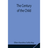 The Century Of The Child