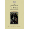 The Plantation of Ulster: Ideology and Practice