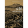 La Paz's Colonial Specters: Urbanization, Migration, and Indigenous Political Participation, 1900-52