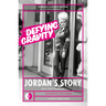 Defying Gravity: Jordan's Story