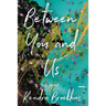 Between You and Us