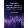 Quantitative Research Methods in Corporate Finance