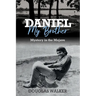 Daniel My Brother: Mystery in the Mojave