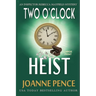 Two O'Clock Heist [Large Print]: An Inspector Rebecca Mayfield Mystery
