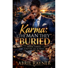 Karma: The Man They Buried