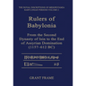 Rulers of Babylonia: From the Second Dynasty of Isin to the End of Assyrian Domination (1157-612 Bc)
