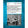 Ellen M. Mitchell, Administratrix of William Mitchell, Libellant, Appellant, V. Steamer Lorenzo D. Baker, Standard Steam Navigation Company, Claimant,