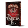 This Ravenous Fate (Deluxe Edition)