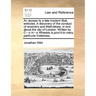 An Answer to a Late Insolent Libel, Entituled, a Discovery of the Conduct of Receivers and Thief-Takers, in and about the City of London: Written by C