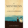 The Mistress of Collingwood