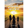 The Silent Speaker: An Open Letter to My Daughters