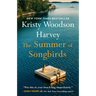 The Summer of Songbirds