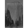 Thriving In Exile: How The Christian Identity Helps Us Suffer Well