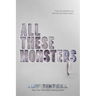 All These Monsters