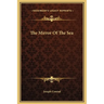 The Mirror Of The Sea