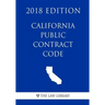 California Public Contract Code (2018 Edition)