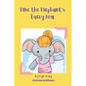 Ellie the Elephant's Lucky Arm