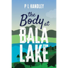 The Body At Bala Lake
