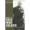 Memoir of a Cold War Soldier