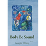 Body Be Sound