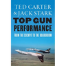 Top Gun Performance: From the Cockpit to the Boardroom