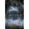 Portal Slayer: Path of Deceit