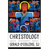 Christology: Origins, Developments, Debates