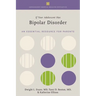 If Your Adolescent Has Bipolar Disorder: An Essential Resource for Parents