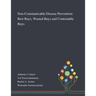 Non-Communicable Disease Prevention: Best Buys, Wasted Buys and Contestable Buys
