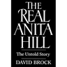 The Real Anita Hill: The Untold Story