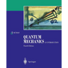 Quantum Mechanics: An Introduction