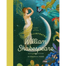 The Illustrated William Shakespeare: 25 Essential Poems