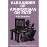Alexander of Aphrodisias on Fate