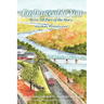 Embraceable You: We're All Part of the Story - New Hope, Pennsylvania