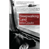 Sleepwalking Land