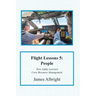 Flight Lessons 5: People