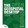 The Geospatial Desktop