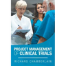 Project Management of Clinical Trials