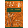 The Value of Science: Essential Writings of Henri Poincare