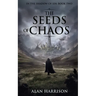 The Seeds of Chaos: In the Shadow of Sin: Book Two